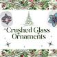 Crushed Glass Ornaments event image