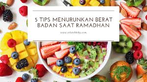 Oleh karena itu, berikut adalah beberapa tips dan trik penurunan aturan sederhana jika anda bertujuan untuk menurunkan berat badan adalah mengunyah makanan dengan baik. Celoteh Kiky 5 Tips Menurunkan Berat Badan Saat Ramadhan