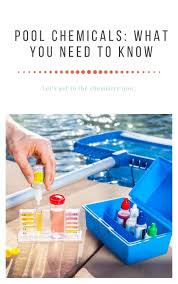 Pool Chemicals What You Need To Know Pool Chemicals Pool Shock Swimming Pool Chemicals