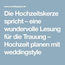 Die Hochzeitskerze Spricht Lesung Fur Die Trauung Hochzeitskerze Text Hochzeit Trauung