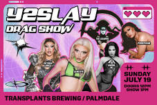Y2SLAY DRAG SHOW