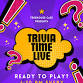 Trivia Time Live at Treehouse! event image