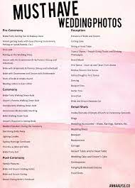 My Must Have Wedding Photos Wedding Photography Checklist Wedding Photo List Wedding Picture List
