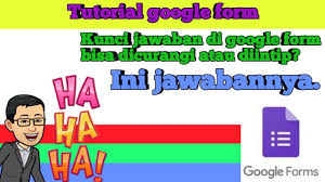 Cara Melihat Kunci Jawaban Google Form Hoaks Atau Fakta Youtube