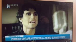 ABEL SALCEDO REMEMORA SUS VIVENCIAS CON PEDRO SUAREZ VERTIZ