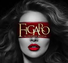 Figaro: An Original Musical