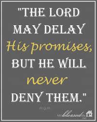 God S Promises Never Denied My Blessed Life Promise Quotes Quotes Gods Promises