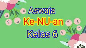 Morbi eu sem ultrices, porttitor mi eu aswaja kelas 7 semester 2 faham keagamaan nu bidang akidah from tatik suwartinah. Materi Pembelajaran Aswaja Ke Nu An Kelas 6 Bab 1 Youtube