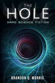 Nicht nur für gamer geeignet! The Hole Von Brandon Q Morris Buch 978 3 96357 000 1