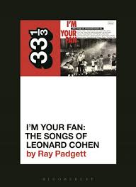 Maybe you would like to learn more about one of these? 33 1 3 Book On Tribute Albums And Leonard Cohen By Cover Me S Founder Cover Me