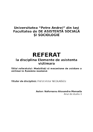 Doru buzducea , decanul facultății de sociologie și asistență socială universitatea din bucurești. Doc Universitatea Petre Andrei Din IaÈ™i Facultatea De De AsistenÈ›Äƒ SocialÄƒ È™i Sociologie Referat La Disciplina Elemente De Asistenta Victimara Titlul Referatului ModalitaÅ£i Si Mecanisme De Asistare A Victimei In