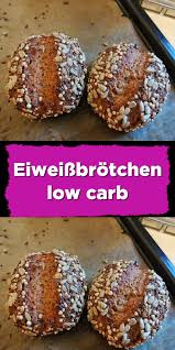 Eiweissbrotchen Low Carb Eiweissbrot Low Carb Eiweissbrotchen Brot Selber Backen Rezept