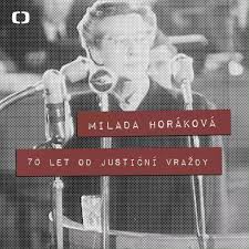 Milada horáková přichází na svět 25.12.1902 jako milada králová v rodině českého vlastence čeňka krále v praze na královských vinohradech. Ceska Televize 70 Let Od Justicni Vrazdy Milady Horakove Facebook