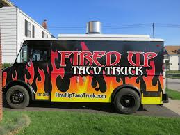 Fired Up Taco Truck Fireduptacos Fireduptacotruck Com Lakewood Ohio Lakewood Taco Truck Ohio