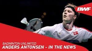 Hsbc bwf world tour finals men's singles | group stage anders antonsen (den) 2 vs. Badminton Unlimited Anders Antonsen In The News Bwf 2020 Youtube