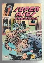 Super Ases numero 8: Centauro (Jesus Redondo)-Los Titanes (Edmond) by