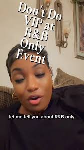 Not so VIP… but the show was still a vibe., I had fun at R&B Only, the  music and energy were