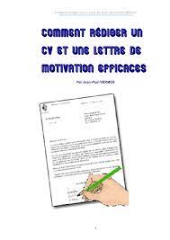 Voici un modèle de lettre qui peut vous guider. Pdf Comment Rediger Un Cv Et Une Lettre De Motivation Efficaces Comment Rediger Un Cv Et Une Lettre De Motivation Efficaces Nouara Seif Eddine Academia Edu