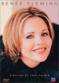 Renee Fleming: A Film by Tony Palmer
