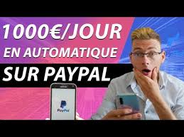 Comment gagner 1000 euros de revenus complémentaires par mois ? Gagner 1000 Euros Jour En Automatique Sur Paypal Video Tres Speciale Youtube