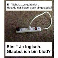 Richter Warum Haben Sie Ihre Schwiegermutter Aus Dem Fahrenden Auto Geworfen Angeklagter Na Es War Doch Halteverbot Blondinen Witz Witze Witze Spruche