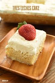 Tres Leches Cake Recipe Tres Leches Cake Mexican Dessert Recipes Desserts