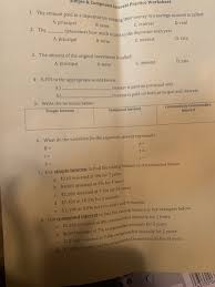 Basic compound interest with the interest compounding annually. Solved Simple Compound Interest Pound Interest Practic Chegg Com