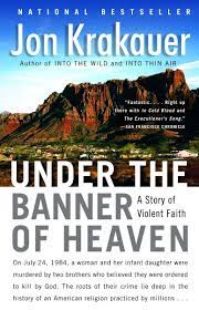 Books by jon krakauer at bookbrowse.com, including author biography, book reviews, book summary. Under The Banner Of Heaven A Story Of Violent Faith Krakauer Jon 8580001046792 Amazon Com Books