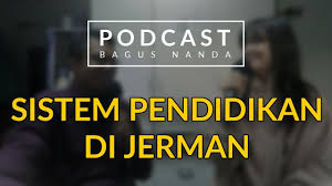 Di jerman, pendidikan adalah sepenuhnya soal negara, yang tidak ada. Podcast 7 Sistem Pendidikan Di Jerman Youtube