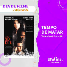 Check spelling or type a new query. Lawinst Dia De Filme Juridico 2 Tempo De Matar Titulo Original Time To Kill Apos A Morte Do Americano George Floyd As Questoes Raciais E O Combate As Desigualdades Voltaram