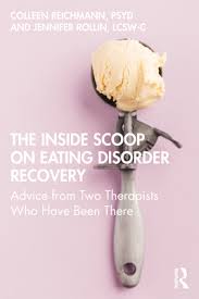 This book contains letters from her readers and her detailed responses. The Inside Scoop On Eating Disorder Recovery Advice From Two Therapists Who Have Been There By Colleen Reichmann