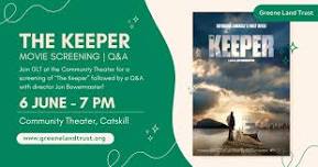 “The Keeper” Screening at the Community Theater