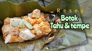 Namun sebagian besar masyarakat sekarang kurang mengenal lauk botok ini, padahal bisa untuk selingan lauk setiap harinya. Resep Dan Cara Membuat Botok Tahu Tempe Sederhana Tapi Nikmat Youtube