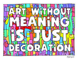 Meaning Vs Decoration Meant To Be Motivation Inspiration Applied Arts