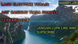 David saguna 4 months ago. Lagu Electone Toraja Ashe Kasihmu Tiada Duanya Terbaru 2018 Chords Chordify