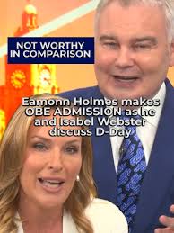 Eamonn Holmes admits he does not feel 'worthy in comparison' to D-Day and  World War Two veterans, as the GB News host discussed his OBE. Speaking  with co-host, Isabel Webster, the pair discussed D-Day ...