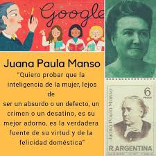 Juana mansó was born in 1872 in madrid, spain. Juana Paula Manso 1819 1875 Fue Una Escritora Traductora Periodista Maestra Y Pionera Del Feminismo En Argentina Convencida De Que