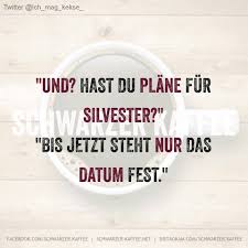 Plane Fur Silvester Schwarzer Kaffee Silvester Silvester Spruche Lustig
