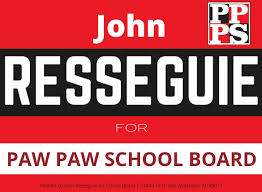 John Resseguie for School Board Member