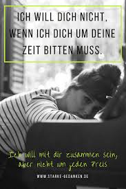 Ich Will Mit Dir Zusammen Sein Aber Nicht Um Jeden Preis In 2020 Spruche Beziehung Respekt Spruche Enttauscht Spruche