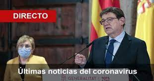 Última hora sobre la evolución del coronavirus en españa y otros países: Coronavirus Valencia En Directo Nuevas Restricciones Y Medidas Por El Coronavirus A Partir Del 8 De Junio