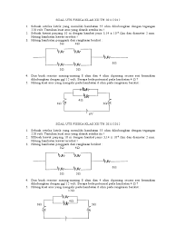 Soal fisika kelas 9 smp mts kurikulum 2013 dan kunci jawabannyasoal dan kunci jawaban listrik dinamis untuk siswa kelas ix smp 3 lampu sejenis di rangkai seperti gambar berikut jika saklar di tutup pernyataan berikut yang tidak tepat adalah. Soal Listrik Dinamis Pdf
