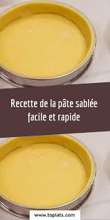 Recette De La Pate Sablee Facile Et Rapide Pate Sablee Facile Recette Pate Sablee Recette Pate Sablee Facile