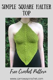 And, by the looks of it, it'lll make for a lovely stashbuster as well. Simple Square Halter Top Pattern Free Crochet Pattern Carroway Crochet