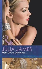 From Dirt to Diamonds (Mills and Boon Modern): James, Julia: 9780263886771:  Amazon.com: Books