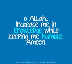 When I Count My Blessings I Count You Twice Meaning In Hindi O Allah Increase Me In Knowledge While Keeping Me Humble Ameen Islamic Quotes Islamic Teachings Learn Quran