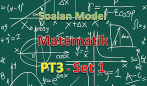 Saya kongsikan contoh soalan instrumen bagi pt3 (pentaksiran tingkatan 3) yang akan mula digunapakai pada tahun 2014. Soalan Model Matematik Pt3 Set 1 Gurubesar My