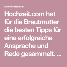 Hochzeitsrede Brautmutter Tipps Zur Rede Der Brautmutter Hochzeitsrede Brautmutter Brautmutter Hochzeitsreden