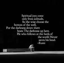 Pin By Delana Rice On Rumi Rumi Love Quotes Rumi Quotes Rumi Love