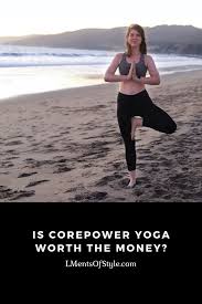 Maybe you would like to learn more about one of these? Is Corepower Yoga Worth The Money Lments Of Style Fashion Lifestyle Blog